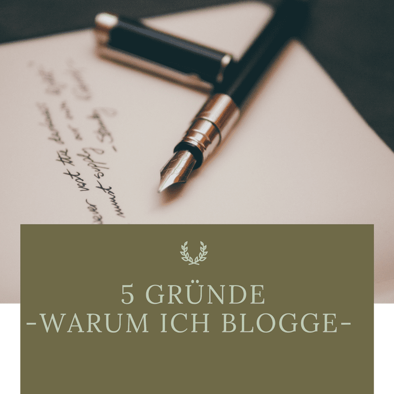 5 Gründe – warum ich blogge