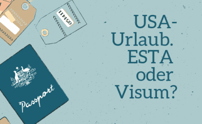 Dein erster USA-Urlaub? Vergiss nicht Dein ESTA oder Dein Visum!